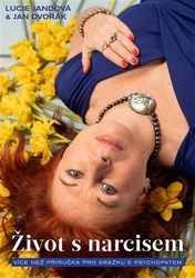 Jandová, Lucie - Život s narcisem