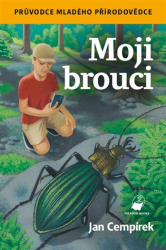 Cempírek, Jan - Moji brouci