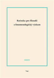 Benyovszky, Ladislav - Ročenka pro filosofii a fenomenologický výzkum 2016