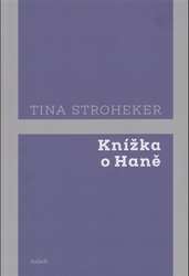 Stroheker, Tina - Knížka o Haně