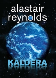 Reynolds, Alastair - Kaldera