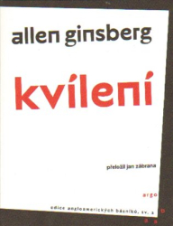 Ginsberg, Allen - Kvílení