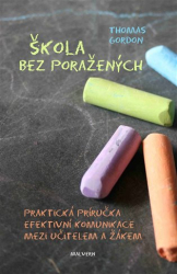 Gordon, Thomas - Škola bez poražených