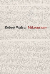 Walser, Robert - Mikrogramy