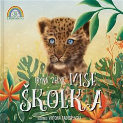 Zelyk, Iryna - Mise školka