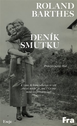 Barthes, Roland - Deník smutku