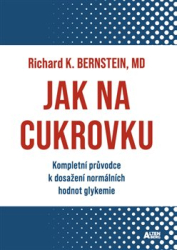 Bernstein, Richard J. - Jak na cukrovku