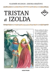 Hulpach, Vladimír - Tristan a Izolda