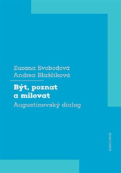 Blaščíková, Andrea - Být, poznat a milovat