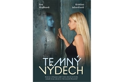 Hrašková Eva, Ježovičová Kristína - Temný výdech