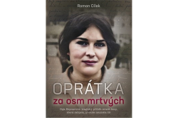 Cílek Roman - Oprátka za osm mrtvých