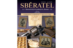 Litoš Petr - Sběratel historických palných zbraní