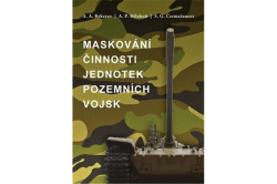 Beketov A. A., Bělokoň A. P., Čermašencev S. G. - Maskování činnosti jednotek pozemních vojsk