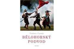 Čermák Vladimír - Bělohorský podvod