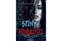 Domaničová Martina - Stíny minulosti