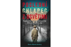 Bomberg Moshe (Mjetek) - Poslední chlapec z Osvětimi