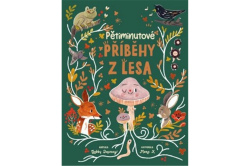 Dawney Gabby;K Mona - Pětiminutové příběhy z lesa