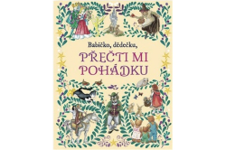 Babičko, dědečku, přečti mi pohádku