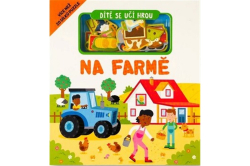 Dítě se učí hrou Na farmě