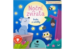 Foukni a rozsviť Noční zvířata