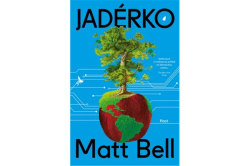 Bell, Matt - Jadérko