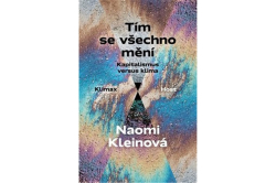 Kleinová Naomi - Tím se všechno mění