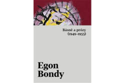 Bondy Egon - Básně a prózy (1949–1955)