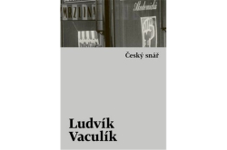 Vaculík Ludvík - Český snář s komentářovým výkladem (dvojkniha)