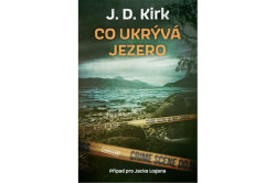 Kirk J.D. - Co ukrývá jezero