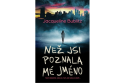 Jacqueline Bublitz - Než jsi poznala mé jméno