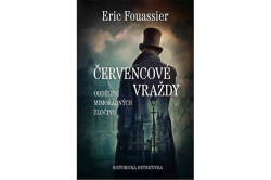 Fouassier Éric - Červencové vraždy - Oddělení mimořádných zločinů