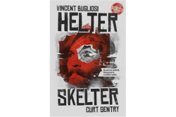 Bugliosi Vincent, Gentry Curt - Helter Skelter