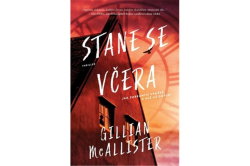 McAllister Gillian - Stane se včera