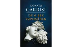 Carrisi Donato - Dům bez vzpomínek