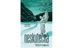 Przewozná Šárka - Neskutečná