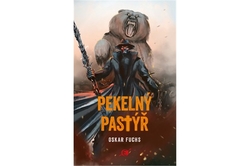 Fuchs Oskar - Pekelný pastýř