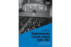 Taterová Eva - Československo a Izrael v letech 1948-1967