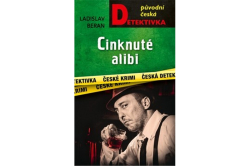 Beran Ladislav - Cinknuté alibi