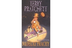 Pratchett Terry - Nadělat prachy