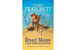 Pratchett Terry - Úžasný Mauric
