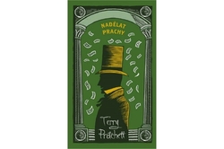 Pratchett Terry - Nadělat prachy - limitovaná sběratelská edice