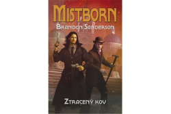 Sanderson Brandon - Mistborn Ztracený kov