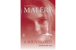 Kameš Vladimír - Maléry a souvislosti