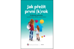 Jak přežít první (k)rok