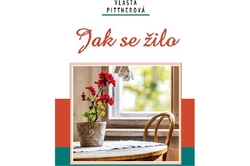 Pittnerová Vlasta - Jak se žilo