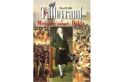 Elbl Pavel B. - Talleyrand: Muž, který podvedl i Ďábla