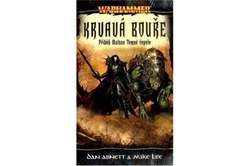 Abnett Dan, Lee Mike - Warhammer Krvavá bouře