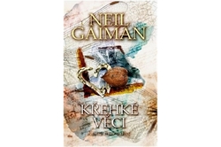 Gaiman Neil - Křehké věci