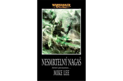 Lee Mike - Nesmrtelný Nagaš
