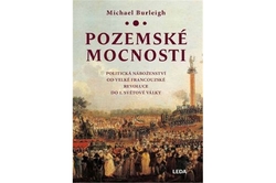 Burleigh Michael - Pozemské mocnosti